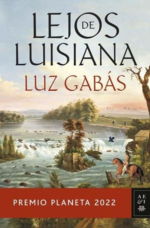 LEJOS DE LUISIANA | 9788408265603 | GABÁS, LUZ | Llibreria Online de Tremp