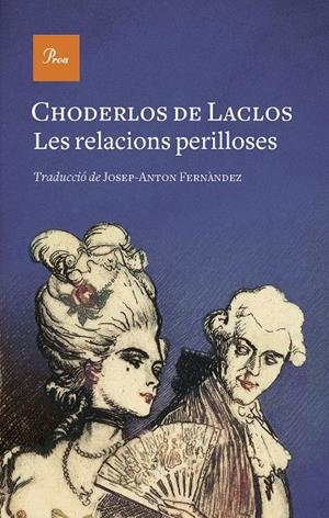 LES RELACIONS PERILLOSES | 9788475889771 | LACLOS, CHODERLOS DE | Llibreria Online de Tremp