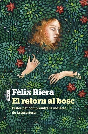 EL RETORN AL BOSC | 9788498095241 | RIERA, FÈLIX | Llibreria Online de Tremp
