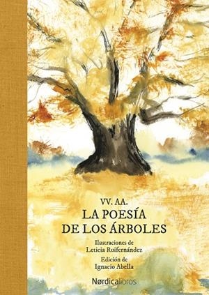 LA POESÍA DE LOS ÁRBOLES | 9788419320285 | VARIOS AUTORES/RUIFERNÁNDEZ, LETICIA | Llibreria Online de Tremp