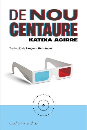 DE NOU CENTAURE | 9788419059093 | AGIRRE, KATIXA | Llibreria Online de Tremp