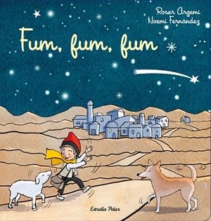 FUM, FUM, FUM | 9788413892931 | ARGEMÍ, ROSER/FERNÁNDEZ SELVA, NOEMÍ | Llibreria Online de Tremp