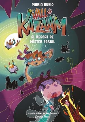 VALL DE KAZAAM 3. AL RESCAT DE MÍSTER PERNIL | 9788413893433 | RUBIO, MARÍA/TORMO, BEA | Llibreria Online de Tremp