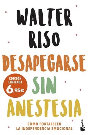 DESAPEGARSE SIN ANESTESIA | 9788408251583 | RISO, WALTER | Llibreria Online de Tremp