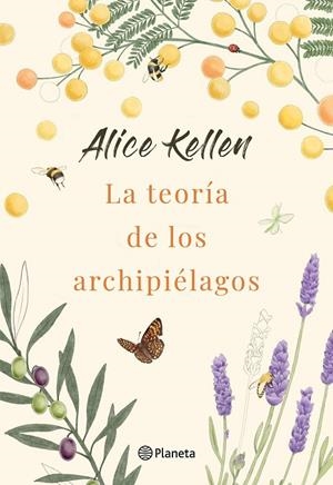 LA TEORÍA DE LOS ARCHIPIÉLAGOS | 9788408264385 | KELLEN, ALICE | Llibreria Online de Tremp