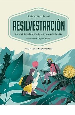 RESILVESTRACIÓN | 9788418350825 | LUCA TOSONI, STEFANO | Llibreria Online de Tremp