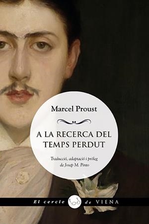 A LA RECERCA DEL TEMPS PERDUT | 9788418908729 | PROUST, MARCEL | Llibreria Online de Tremp