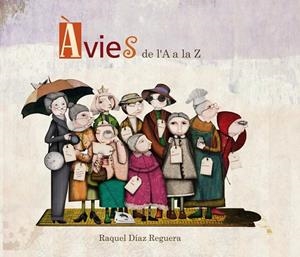 ÀVIES DE LA A A LA Z | 9788448844363 | DÍAZ REGUERA, RAQUEL | Llibreria Online de Tremp