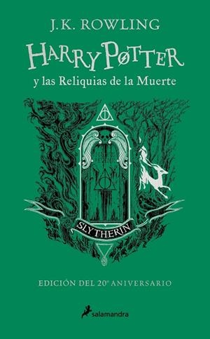 HARRY POTTER Y LAS RELIQUIAS DE LA MUERTE (EDICIÓN SLYTHERIN DEL 20º ANIVERSARIO | 9788418797033 | ROWLING, J.K. | Llibreria Online de Tremp