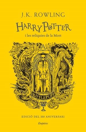 HARRY POTTER I LES RELÍQUIES DE LA MORT (HUFFLEPUFF) | 9788418833618 | ROWLING, J.K. | Llibreria Online de Tremp