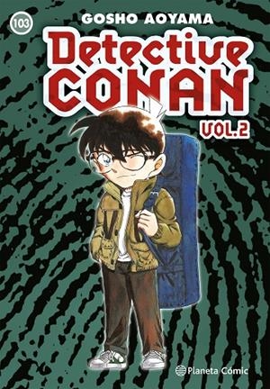 DETECTIVE CONAN II Nº 103 | 9788411121125 | AOYAMA, GOSHO | Llibreria Online de Tremp