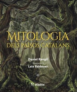 MITOLOGIA DELS PAÏSOS CATALANS | 9788419239518 | RANGLI, DANIEL