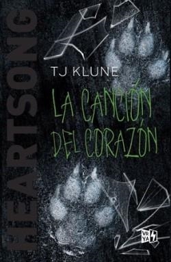LA CANCIÓN DEL CORAZÓN | 9788412622409 | KLUNE, T. J. | Llibreria Online de Tremp