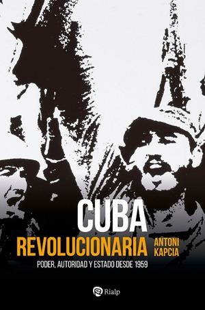 CUBA REVOLUCIONARIA | 9788432162701 | KAPCIA, ANTONI | Llibreria Online de Tremp