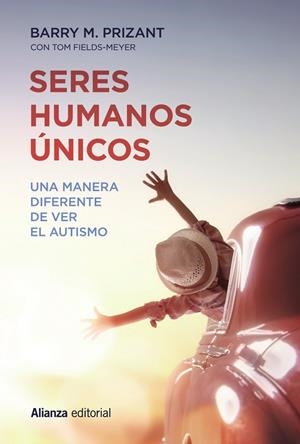 SERES HUMANOS ÚNICOS | 9788491049524 | PRIZANT, BARRY M./FIELDS-MEYER, TOM