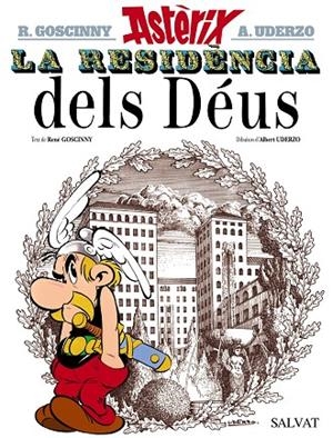 LA RESIDENCIA DELS DÉUS | 9788469602973 | GOSCINNY, RENÉ | Llibreria Online de Tremp