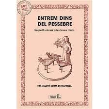 ENTREM DINS DEL PESSEBRE | 9788412356632 | SERRA I FORNELL, VALENTÍ | Llibreria Online de Tremp