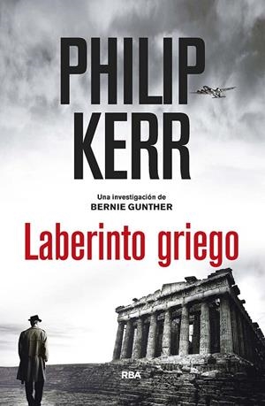 LABERINTO GRIEGO | 9788411322201 | KERR, PHILIP | Llibreria Online de Tremp