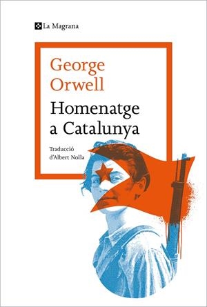 HOMENATGE A CATALUNYA | 9788419013514 | ORWELL, GEORGE | Llibreria Online de Tremp