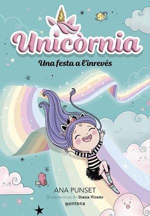 UNICÒRNIA 2 - UNA FESTA A L'INREVÉS | 9788419421173 | PUNSET, ANA | Llibreria Online de Tremp