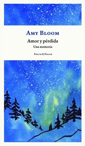 AMOR Y PÉRDIDA | 9788419563088 | BLOOM, AMY | Llibreria Online de Tremp