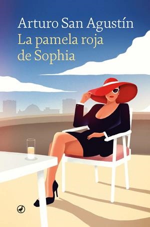 LA PAMELA ROJA DE SOPHIA | 9788418800719 | SAN AGUSTÍN GARASA, ARTURO | Llibreria Online de Tremp