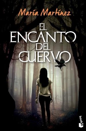 EL ENCANTO DEL CUERVO | 9788408267409 | MARTÍNEZ, MARÍA | Llibreria Online de Tremp