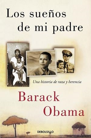 LOS SUEÑOS DE MI PADRE | 9788466361002 | OBAMA, BARACK | Llibreria Online de Tremp