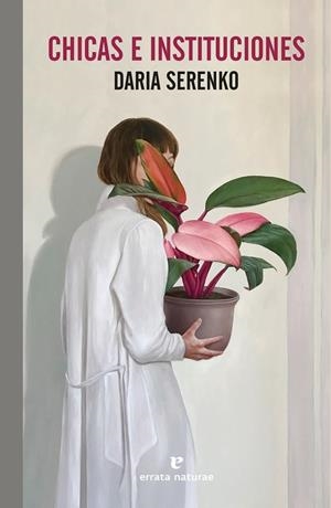 CHICAS E INSTITUCIONES | 9788419158260 | SERENKO, DARIA | Llibreria Online de Tremp