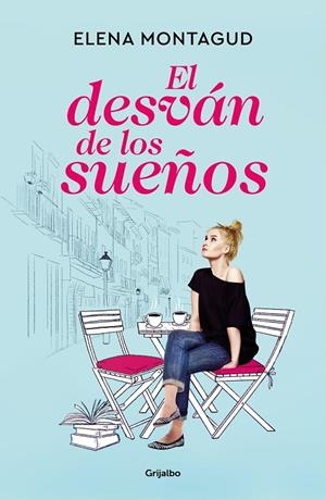 EL DESVÁN DE LOS SUEÑOS | 9788425360008 | MONTAGUD, ELENA | Llibreria Online de Tremp