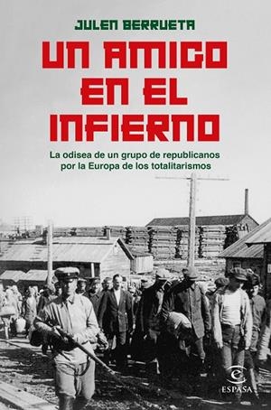 UN AMIGO EN EL INFIERNO | 9788467068658 | BERRUETA, JULEN | Llibreria Online de Tremp