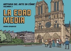 HISTORIA DEL ARTE EN CÓMIC. LA EDAD MEDIA | 9788412079838 | CIFUENTES, PEDRO | Llibreria Online de Tremp