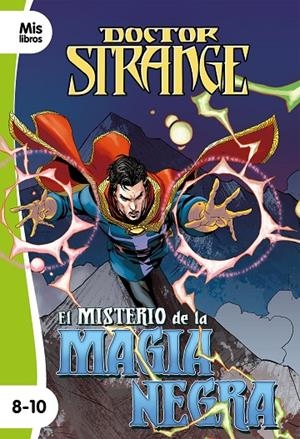 DOCTOR STRANGE. EL MISTERIO DE LA MAGIA NEGRA | 9788417062897 | MARVEL | Llibreria Online de Tremp