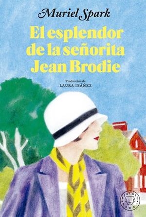 EL ESPLENDOR DE LA SEÑORITA JEAN BRODIE | 9788419172853 | SPARK, MURIEL | Llibreria Online de Tremp
