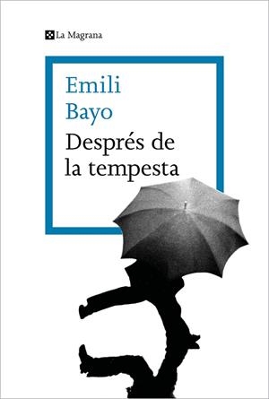 DESPRÉS DE LA TEMPESTA | 9788419013712 | BAYO, EMILI | Llibreria Online de Tremp