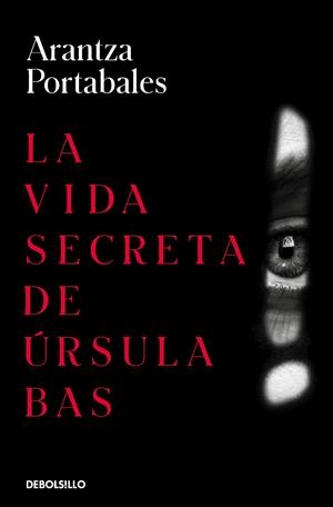 LA VIDA SECRETA DE ÚRSULA BAS (INSPECTORES ABAD Y BARROSO 2) | 9788466360074 | PORTABALES, ARANTZA | Llibreria Online de Tremp