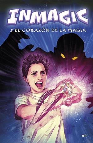 INMAGIC Y EL CORAZÓN DE LA MAGIA | 9788427050754 | INMAGIC | Llibreria Online de Tremp