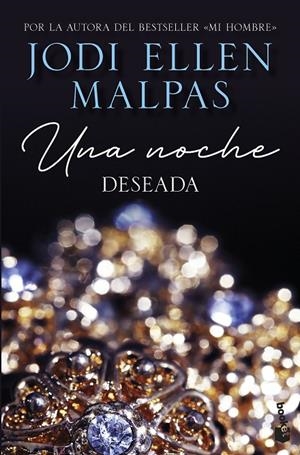 UNA NOCHE. DESEADA | 9788408268239 | MALPAS, JODI ELLEN | Llibreria Online de Tremp