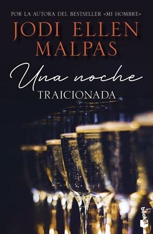 UNA NOCHE. TRAICIONADA | 9788408268246 | MALPAS, JODI ELLEN | Llibreria Online de Tremp