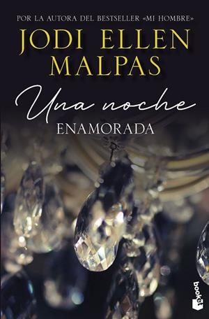 UNA NOCHE. ENAMORADA | 9788408268253 | MALPAS, JODI ELLEN | Llibreria Online de Tremp