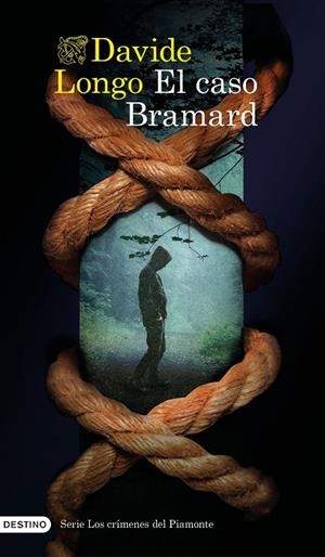 EL CASO BRAMARD (SERIE LOS CRÍMENES DEL PIAMONTE 1) | 9788423361045 | LONGO, DAVIDE | Llibreria Online de Tremp