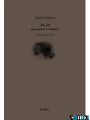 AH, SÍ? | 9788481280388 | FORMOSA, FELIU | Llibreria Online de Tremp