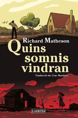 QUINS SOMNIS VINDRAN | 9788418292361 | MATHESON, RICHARD | Llibreria Online de Tremp