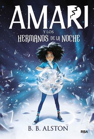 AMARI 1 - AMARI Y LOS HERMANOS DE LA NOCHE | 9788427219380 | ALSTON, B.B. | Llibreria Online de Tremp