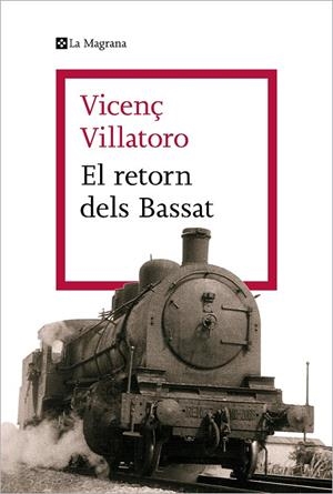 EL RETORN DELS BASSAT | 9788419334268 | VILLATORO, VICENÇ | Llibreria Online de Tremp
