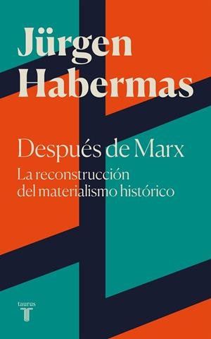 DESPUÉS DE MARX | 9788430625697 | HABERMAS, JÜRGEN | Llibreria Online de Tremp