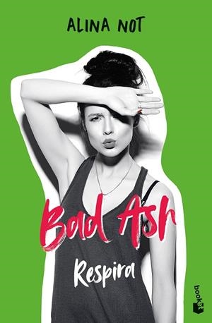 BAD ASH 3. RESPIRA | 9788408268390 | NOT, ALINA | Llibreria Online de Tremp