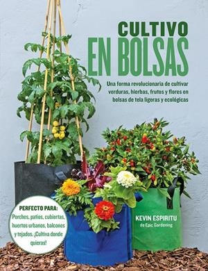 CULTIVO EN BOLSAS | 9788412459456 | ESPIRITU, KEVIN | Llibreria Online de Tremp