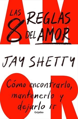 LAS 8 REGLAS DEL AMOR | 9788425364600 | SHETTY, JAY | Llibreria Online de Tremp