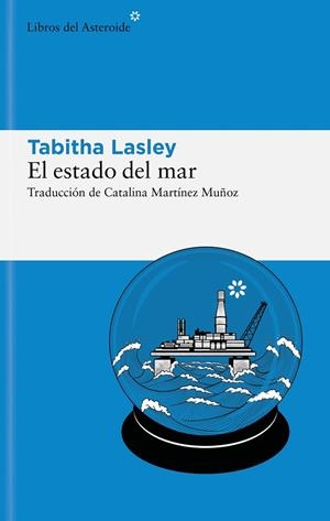 EL ESTADO DEL MAR | 9788419089380 | LASLEY, TABITHA | Llibreria Online de Tremp